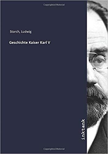 Geschichte Kaiser Karl V