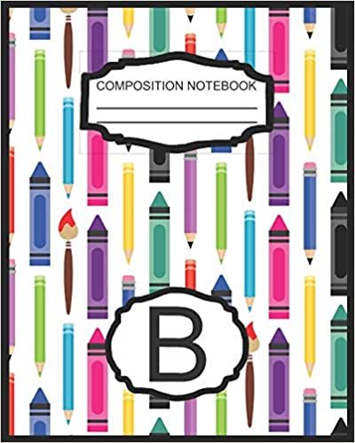 Composition Notebook B: Monogrammed Initial Elementary School Wide Ruled Interior Notebook indir
