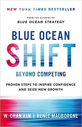 ダウンロード  Blue Ocean Shift: Beyond Competing - Proven Steps to Inspire Confidence and Seize New Growth 本