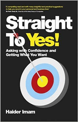 Unknown Straight to Yes! - Asking with Confidence and Getting What you Want تكوين تحميل مجانا Unknown تكوين