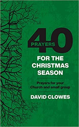 indir 40 Prayers for the Christmas Season: Prayers for your Church and small group