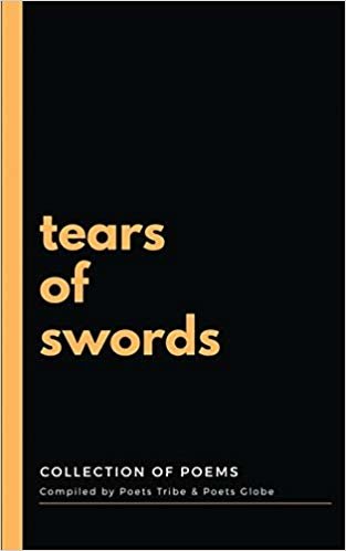 اقرأ Tears of Swords: collection of poems الكتاب الاليكتروني 