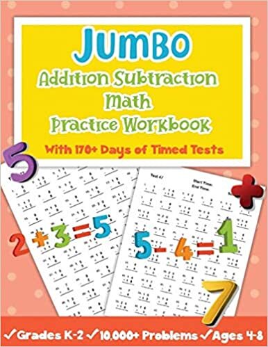 indir Jumbo Addition Subtraction Math Practice Workbook With 170 Days Timed Tests: 10,000+ Problems and Daily Drills for Grades K-2 Ideal for Ages 4-8. 210 Pages Sized 8.5” X 11”.