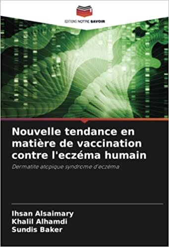 Nouvelle tendance en matière de vaccination contre l'eczéma humain: Dermatite atopique syndrome d'eczéma
