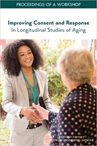 اقرأ Improving Consent and Response in Longitudinal Studies of Aging: Proceedings of a Workshop الكتاب الاليكتروني 