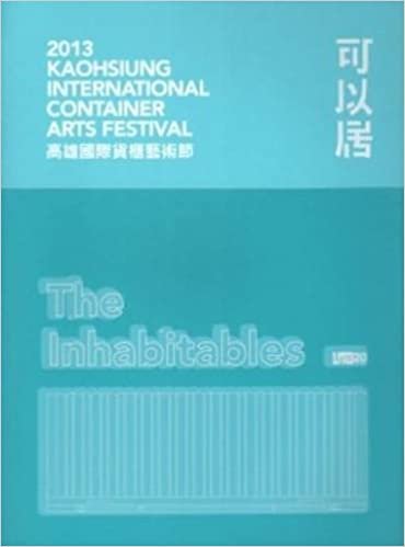 2013 Kaohsiung International Container Arts Festival - Inhabitables indir