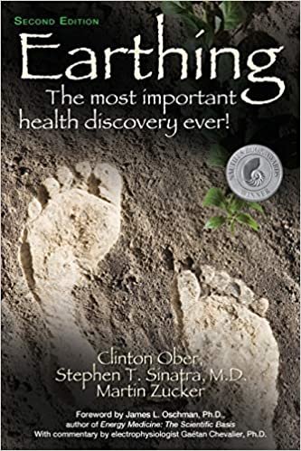 ダウンロード  Earthing: The Most Important Health Discovery Ever! (Second Edition) 本