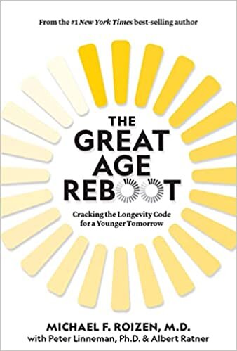 تحميل The Great Age Reboot: Cracking the Longevity Code for a Younger Tomorrow