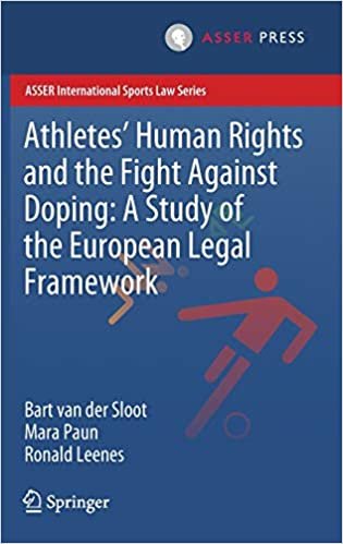 تحميل Athletes&#39; Human Rights and the Fight Against Doping: A Study of the European Legal Framework