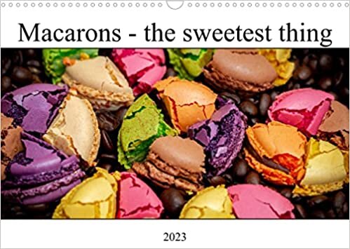 Macarons - the sweetest thing (Wall Calendar 2023 DIN A3 Landscape): Let the sweetest thing follow you all year long! (Monthly calendar, 14 pages ) ダウンロード