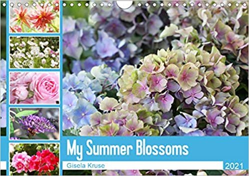 ダウンロード  My Summer Blossoms (Wall Calendar 2021 DIN A4 Landscape): Flowers present us light and summery feelings (Monthly calendar, 14 pages ) 本