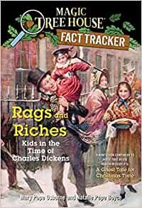 ダウンロード  Rags and Riches: Kids in the Time of Charles Dickens: A Nonfiction Companion to Magic Tree House Merlin Mission #16: A Ghost Tale for Christmas Time (Magic Tree House (R) Fact Tracker) 本