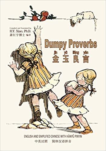 Dumpy Proverbs (Simplified Chinese): 05 Hanyu Pinyin Paperback B&W: Volume 10 (Dumpy Book for Children) indir