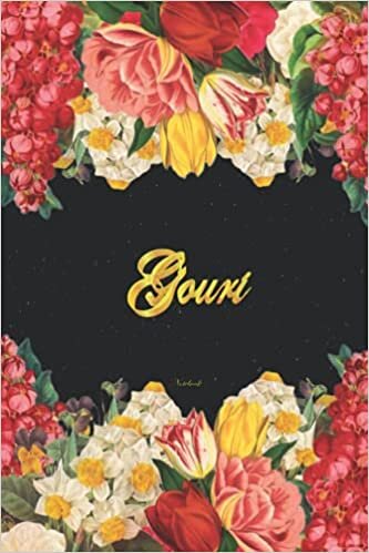 Gouri Notebook: Lined Notebook / Journal with Personalized Name, & Monogram initial G on the Back Cover, Floral Cover, Gift for Girls & Women indir