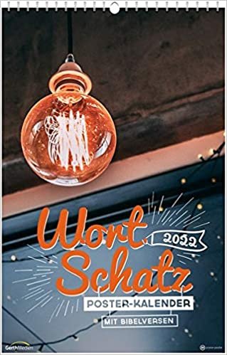 ダウンロード  WortSchatz 2022 - Poster-Kalender: Mit Bibelversen. 本