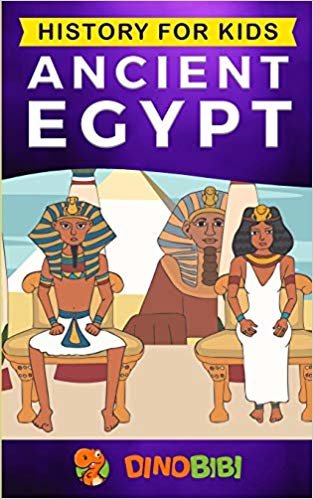 اقرأ History for kids: Ancient Egypt الكتاب الاليكتروني 