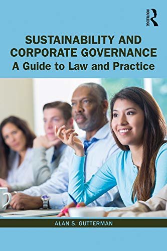 Sustainability and Corporate Governance: A Guide to Law and Practice (English Edition)