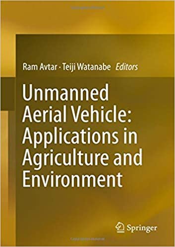 تحميل Unmanned Aerial Vehicle: Applications in Agriculture and Environment