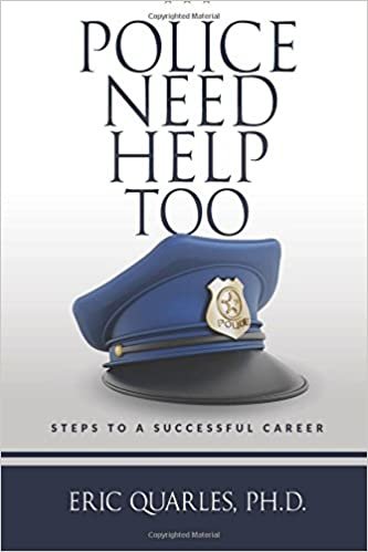 indir Police Need Help Too: Steps To A Sucessful Career
