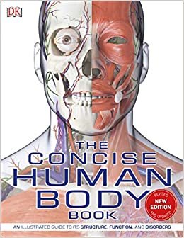 تحميل The Concise Human Body Book: An illustrated guide to its structure, function and disorders