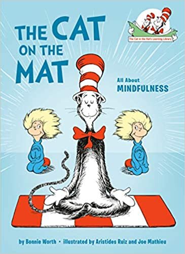 ダウンロード  The Cat on the Mat: All About Mindfulness (Cat in the Hat's Learning Library) 本