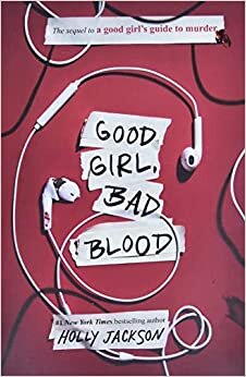 اقرأ Good Girl, Bad Blood: The Sequel to a Good Girl's Guide to Murder الكتاب الاليكتروني 