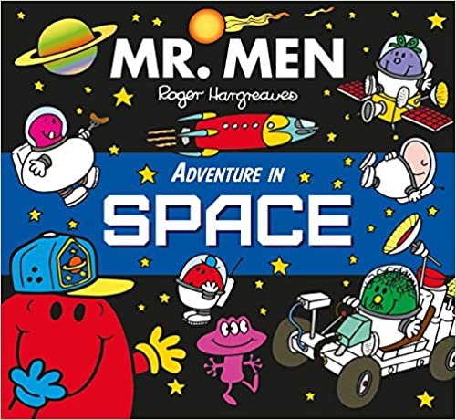 Mr. Men Adventure in Space (Mr. Men and Little Miss Picture Books)