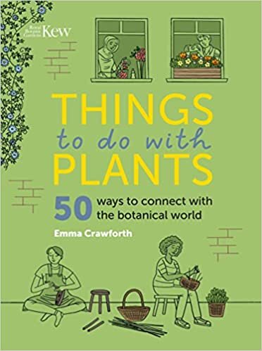 تحميل Things to do with Plants: 51 ways to connect with the botanical world