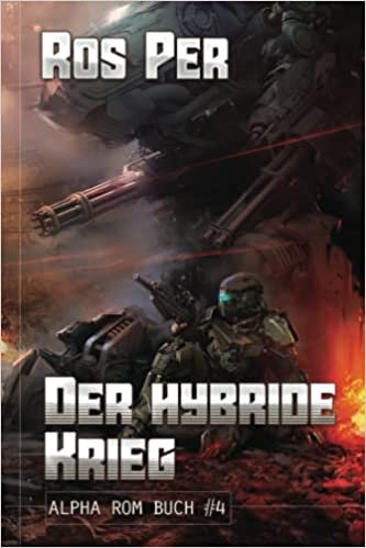تحميل Der hybride Krieg (Alpha Rom Buch #4): LitRPG-Serie
