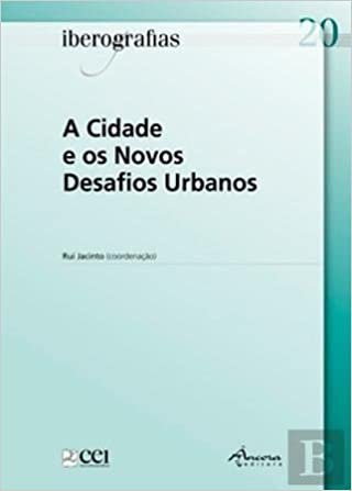 IBEROGRAFIAS 20-A CIDADE E OS N. D. (Portuguese Edition) indir