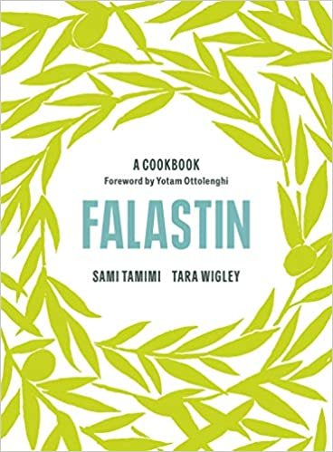 ダウンロード  Falastin: A Cookbook 本