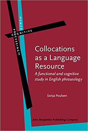 Collocations as a Language Resource: A functional and cognitive study in English phraseology