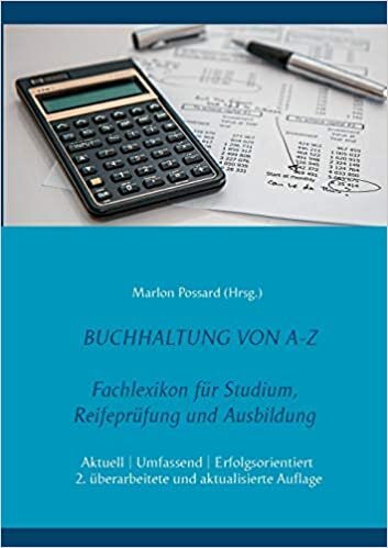 indir Buchhaltung von A-Z: Fachlexikon für Studium, Reifeprüfung und Ausbildung, 2. überarbeitete und aktualisierte Auflage