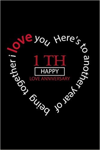 تحميل I love you happy love anniversary: : notebook happy 1 th Love Anniversary Birthday, Valentine&#39;s Day Gift For Lovers Couples