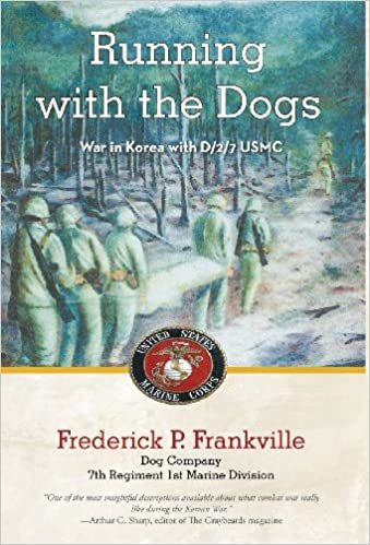 indir Running with the Dogs: War in Korea with D/2/7, USMC
