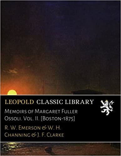 indir Memoirs of Margaret Fuller Ossoli. Vol. II. [Boston-1875]