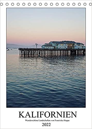 Kalifornien - wunderschoene Landschaften (Tischkalender 2022 DIN A5 hoch): Wunderschoene Landschaften in Kalifornien. (Monatskalender, 14 Seiten )