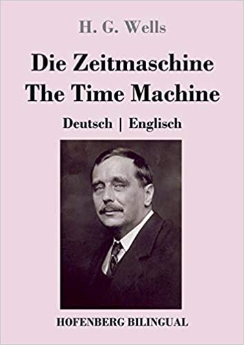 Die Zeitmaschine / The Time Machine: Deutsch | Englisch indir