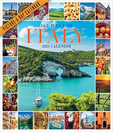 365 Days in Italy Picture-A-Day Wall Calendar 2023 ダウンロード