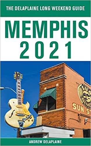 Memphis - The Delaplaine 2021 Long Weekend Guide indir