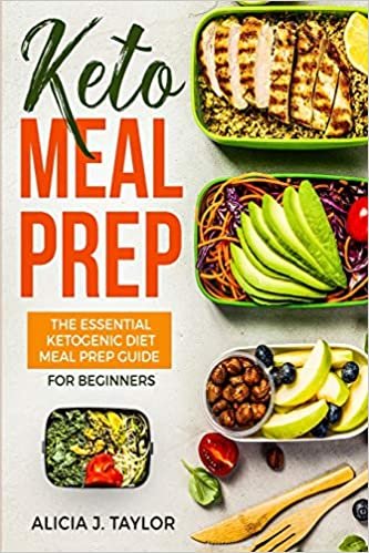 indir Keto Meal Prep: The essential Ketogenic Meal prep guide for beginners (30 Days Meal Prep)