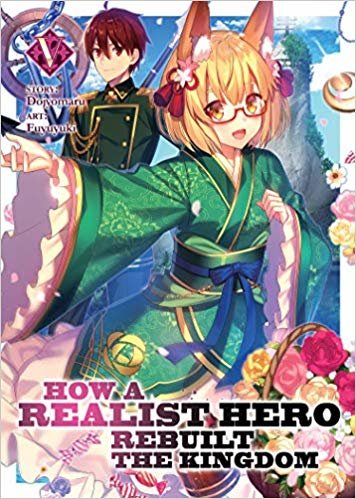 تحميل How a Realist Hero Rebuilt the Kingdom (Light Novel) Vol. 5