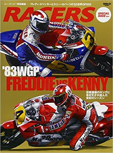 ダウンロード  RACERS 特別編集 「'83WGP FREDDIE vs KENNY」 (SAN-EI MOOK) 本