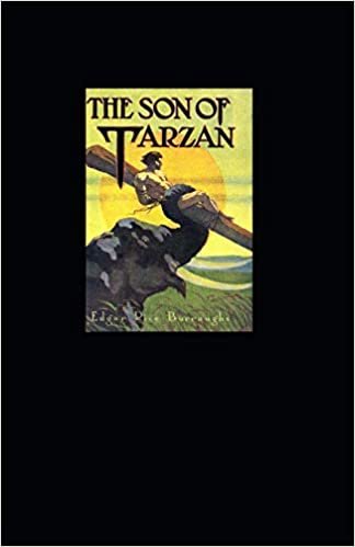The Son of Tarzan (Tarzan #16) Annotated indir