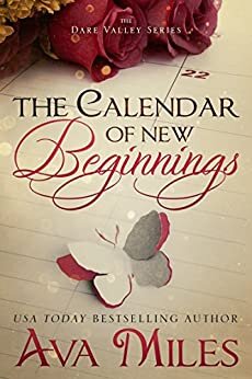 ダウンロード  The Calendar of New Beginnings (Dare Valley Series Book 9) (English Edition) 本