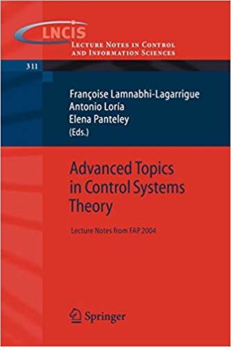ADVANCED TOPICS IN CONTROL SYSTEMS THEORY : LECTURE NOTES FROM FAP 2004 indir