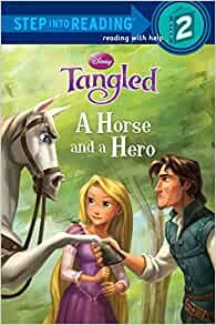 ダウンロード  A Horse and a Hero (Disney Tangled) (Step into Reading) 本