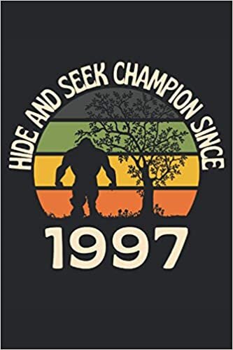 Hide and Seek Champion Since 1997: Lined Notebook Journal, ToDo Exercise Book, e.g. for exercise, or Diary (6" x 9") with 120 pages. indir
