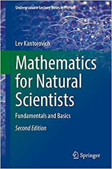 Mathematics for Natural Scientists: Fundamentals and Basics