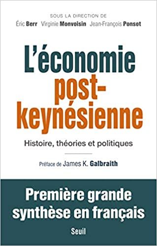 indir L&#39;économie post-keynésienne (Economie humaine)